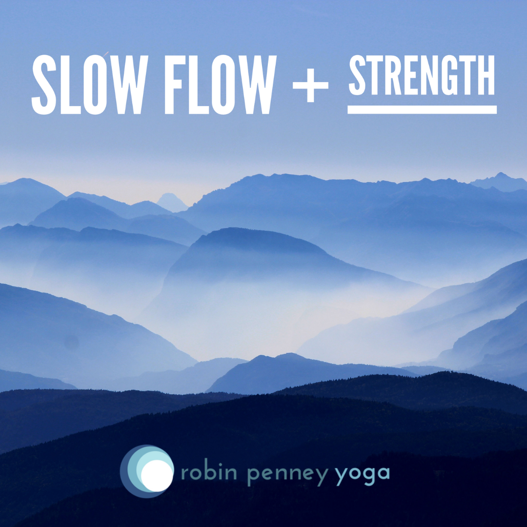 Slow Flow Strength Yoga Class